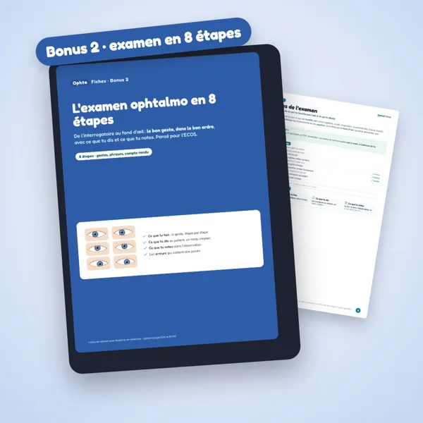 Bonus L’examen ophtalmo en 8 étapes